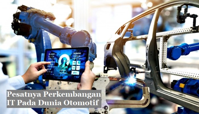 otomotif perkembangan pesatnya